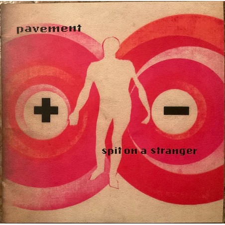 Pavement – Spit On A Stranger |1999/2022	Matador – OLE1854T -Limited Edition