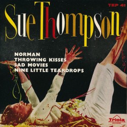 Sue Thompson ‎– Norman...