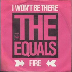 The Equals – I Won't Be...