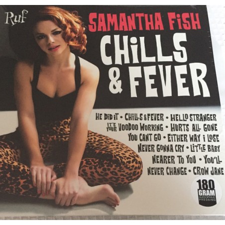 Samantha Fish – Chills & Fever |2017	Ruf Records – RUF 2034