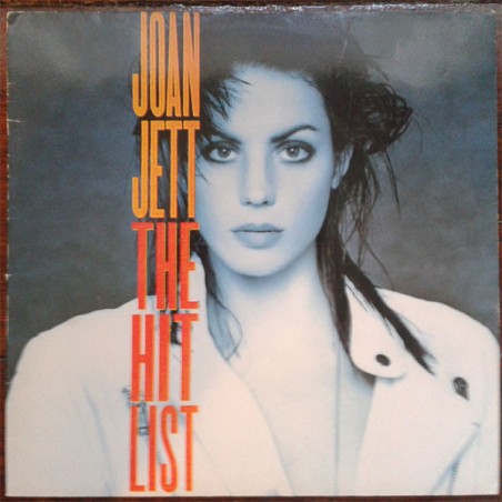 Joan Jett – The Hit List |1990	Chrysalis – 1C 064 3 21773 1 DMM