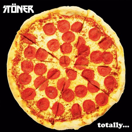 Stöner – Totally...|2022     	Heavy Psych Sounds	HPS230-yellow Vinyl