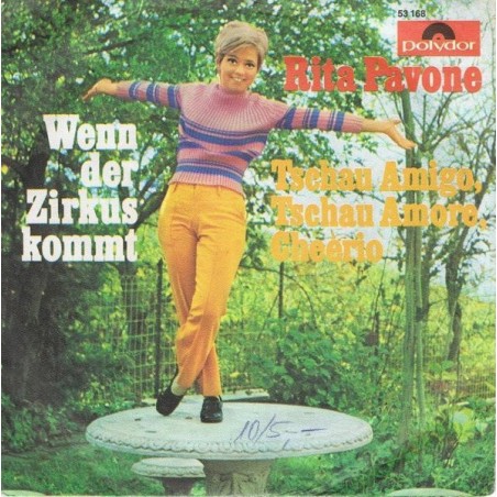 Rita Pavone – Wenn Der Zirkus Kommt |1969	Polydor – 53 168-Single