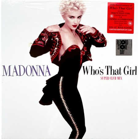 Madonna – Who's That Girl (Super Club Mix) |2022: Sire – 603497841929  -Lim. Edition-red Vinyl-RSD