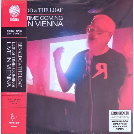 Renaldo & The Loaf – Long Time Coming: Live In Vienna |2021   Lim. Edition-red/black splatter on clear Vinyl-RSD