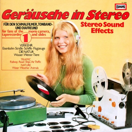 No Artist – Geräusche In Stereo 1 (Stereo Sound Effects) |1973      Europa – E 1008