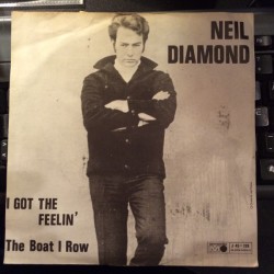 Neil Diamond – I Got The...