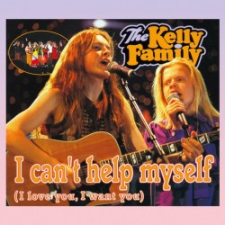 The Kelly Family – I Can't...