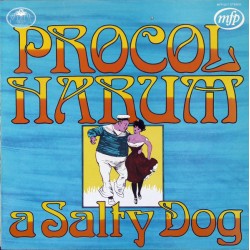 Procol Harum – A Salty Dog...