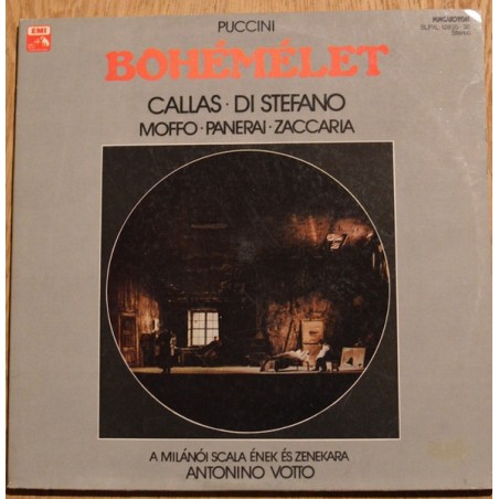 Giacomo Puccini - Bohémélet- Callas-di Stefano-Moffo  |Hungaroton – SLPXL 12835-36