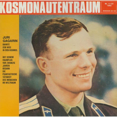 Kosmonautentraum ‎– Juri Gagarin |1982 Zickzack Platten ‎– ZZ 100