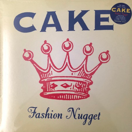 Cake – Fashion Nugget |1996/2022	RCA – 19439966461
