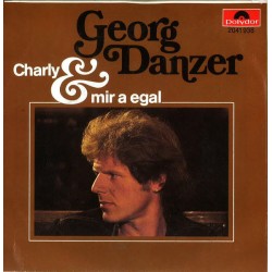 Georg Danzer – Charly / Mir...
