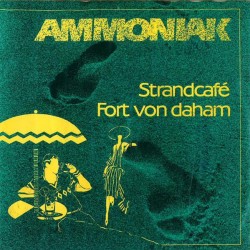 Ammoniak – Strandcafé |1986...