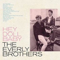 The Everly Brothers  – Hey...