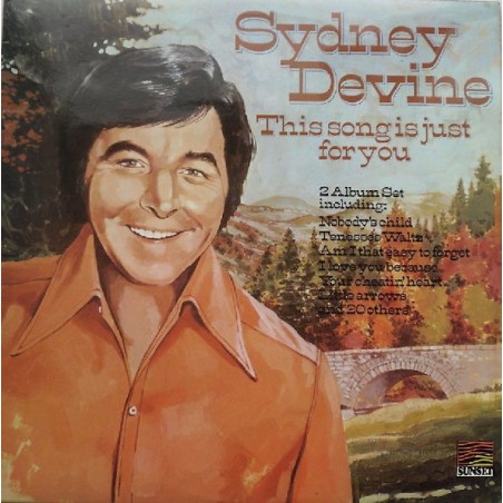 Sydney Devine – This Song Is Just For You |1976	Sunset Records – SLD 501/2