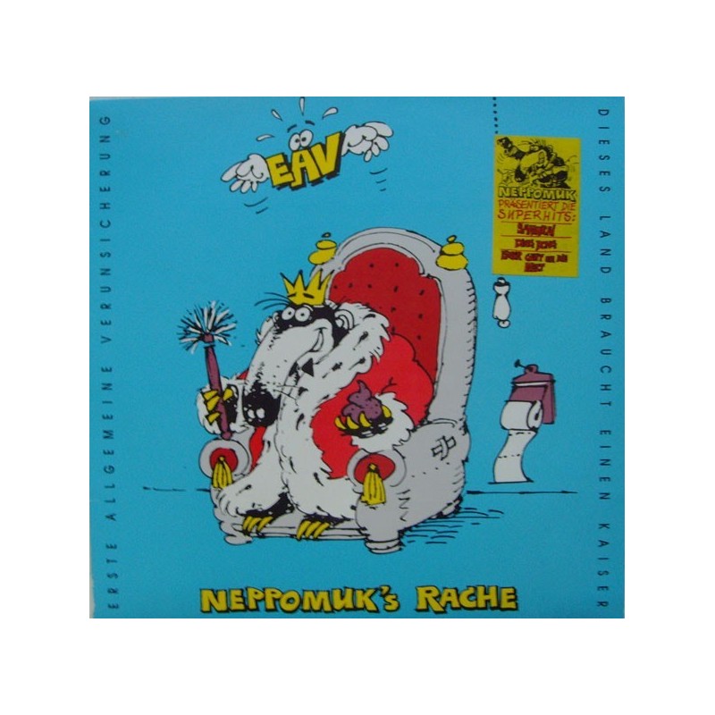 EAV (Erste Allgemeine Verunsicherung) – Neppomuk's Rache|1990 EMI – 066-7 94349 1 EAV (Erste Allgemeine Verunsicherung) – Neppomuk's Rache|1990 EMI – 066-7 94349 1