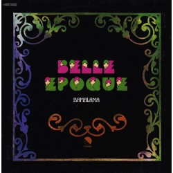 Belle Epoque – Bamalama...