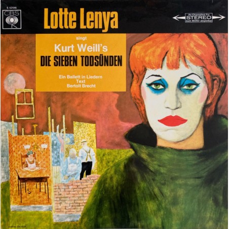 Lotte Lenya, Kurt Weill /  Brecht- Brückner-Rüggeberg ‎– Die Sieben Todsünden |1966  CBS ‎– S 62 646