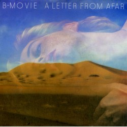 B-Movie – A Letter From...