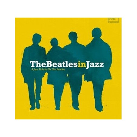 Various – TheBeatlesInJazz - A Jazz Tribute To The Beatles|2017	Wagram Music – 3349976