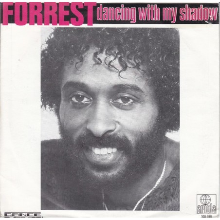 Forrest – Dancing With My Shadow|1983	Ariola – 106.019-Single