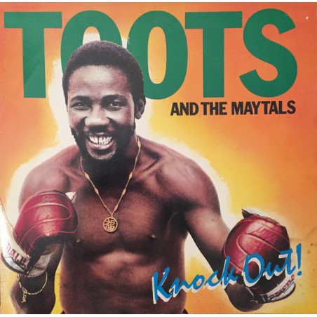 Toots & The Maytals – Knock Out! |1981 	Island Records – 204 179