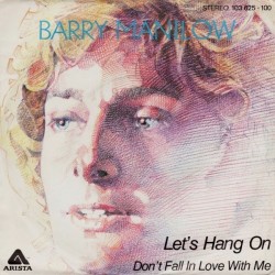 Barry Manilow – Let's Hang...
