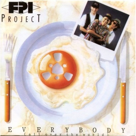 FPI Project – Everybody (All Over The World) |1990	  ZYX 6428-7-Single