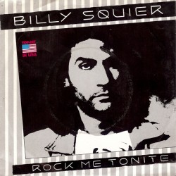 Billy Squier – Rock Me...