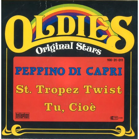 Peppino Di Capri – St. Tropez Twist / Tu, Cioé |1984	Bellaphon – 100·31·011  -Single