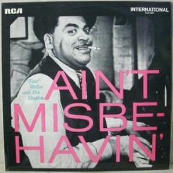 Waller &8222Fats&8220and His Rhythm  ‎– Ain&8217t Misbehavin&8217|1970      RCA – INTS 1071