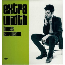 Blues Explosion  – Extra...