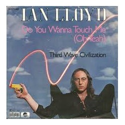 Ian Lloyd – Do You Wanna...