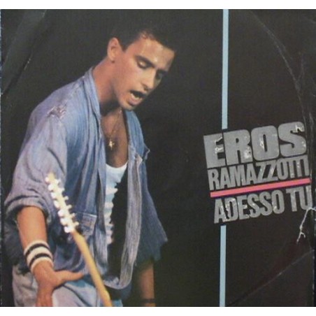 Eros Ramazzotti – Adesso Tu |1986  	Ariola – 108 057-Single