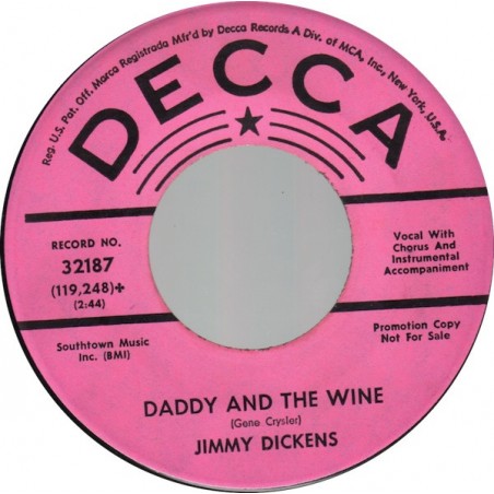 Jimmy Dickens  – Daddy And The Wine / They're Gonna Have Me Committed|1967    Decca – 32187-Single, Promo