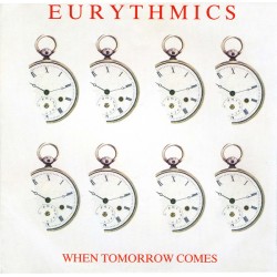 Eurythmics – When Tomorrow...