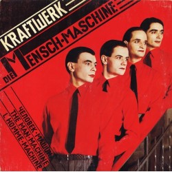 Kraftwerk ‎– Die Mensch·Maschine|1978    EMI-1C 058-32 843