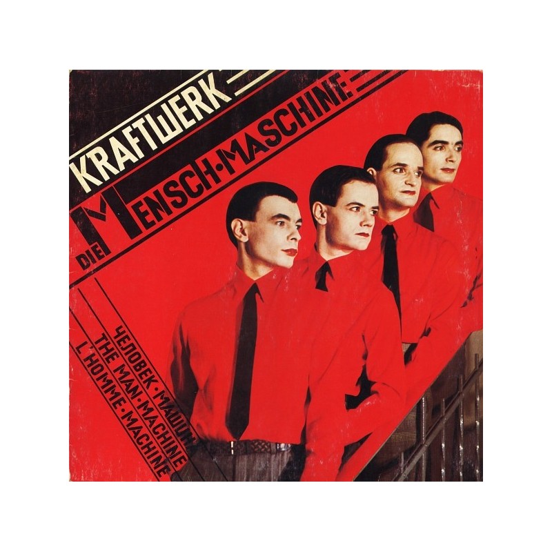 Kraftwerk – Die Mensch·Maschine|1978 EMI-1C 058-32 843 Kraftwerk – Die Mensch·Maschine|1978 EMI-1C 058-32 843