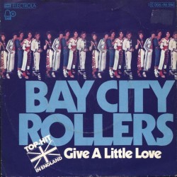 Bay City Rollers – Give A...