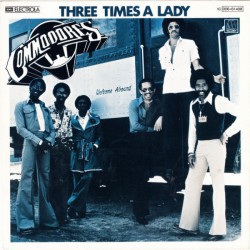 Commodores – Three Times A...