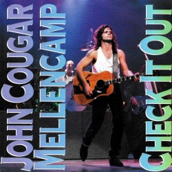 John Cougar Mellencamp –...