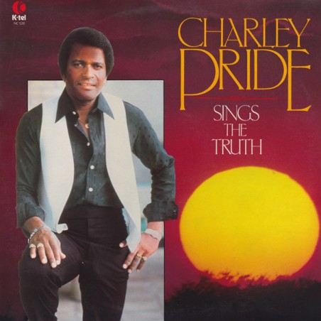 Charley Pride – Sings The Truth |1980	K-tel – NC 528