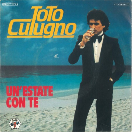 Toto Cutugno – Un'Estate Con Te|1983     1C 006 1652217-Single