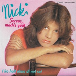 Nicki – Servus, Mach's Guat...