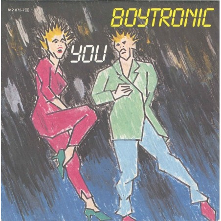 Boytronic – You Boytronic - You |1983	Mercury – 812 875-7-Single