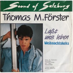 Thomas M. Förster ‎– Laßt...
