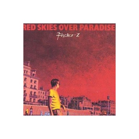 Fischer-Z ‎– Red Skies Over Paradise|1981        Liberty	1C 064-83 100