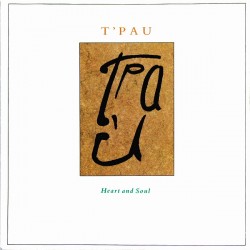T'Pau – Heart And Soul...