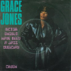 Grace Jones – Victor Should...